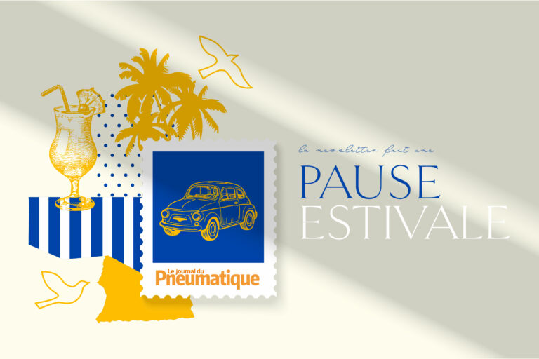Le Journal du Pneumatique vous souhaite de belles vacances !